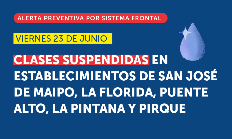 suspensión de clases para este viernes en cinco comunas de la Región Metropolitana